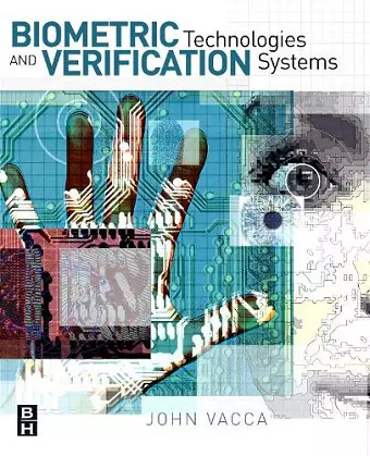 Biometric Technologies and Verification Systems cover