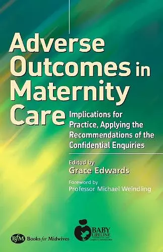 Adverse Outcomes in Maternity Care cover