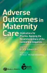 Adverse Outcomes in Maternity Care cover