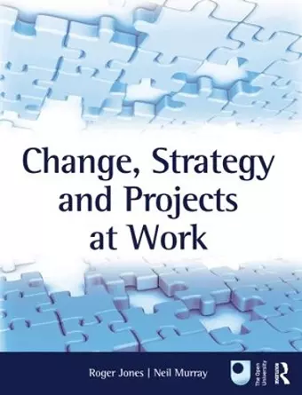 Change, Strategy and Projects at Work cover