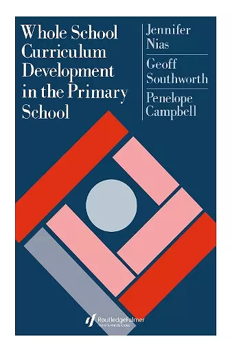 Whole School Curriculum Development In The Primary School cover