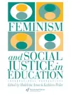 Feminism And Social Justice In Education cover