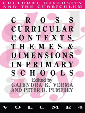 Cross Curricular Contexts, Themes And Dimensions In Primary Schools cover