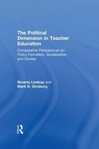 The Political Dimension In Teacher Education cover