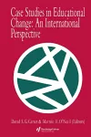 Case Studies In Educational Change cover