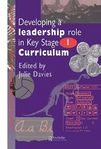 Developing a Leadership Role Within the Key Stage 1 Curriculum cover