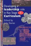 Developing a Leadership Role Within the Key Stage 1 Curriculum cover