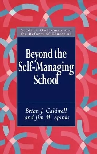 Beyond the Self-Managing School cover