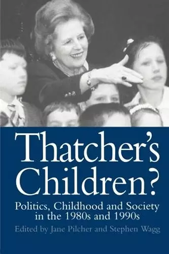 Thatcher's Children? cover