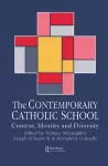 The Contemporary Catholic School cover