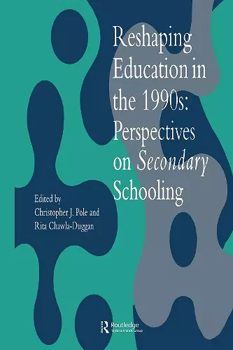 Reshaping Education In The 1990s cover