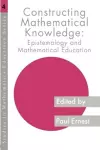 Constructing Mathematical Knowledge cover