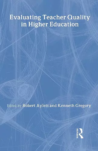 Evaluating Teacher Quality in Higher Education cover