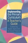 Implementing the Primary Curriculum cover