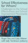 School Effectiveness for Whom? cover