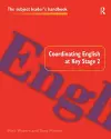 Coordinating English at Key Stage 2 cover