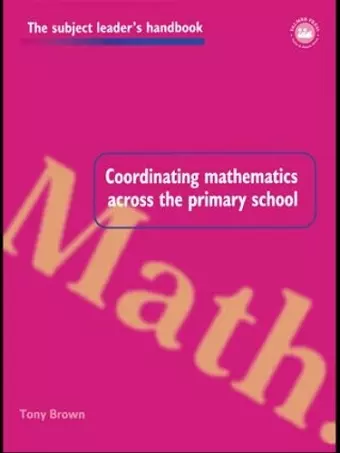 Coordinating Mathematics Across the Primary School cover