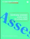 Coordinating Assessment Practice Across the Primary School cover