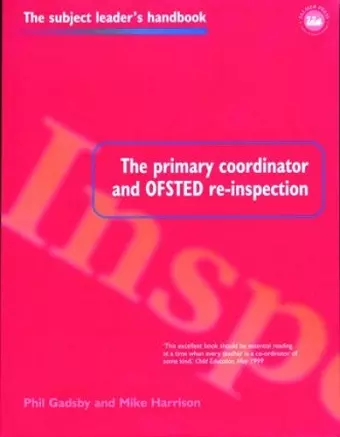 The Primary Coordinator and OFSTED Re-Inspection cover