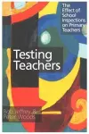 Testing Teachers cover