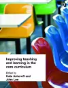 Improving Teaching and Learning In the Core Curriculum cover