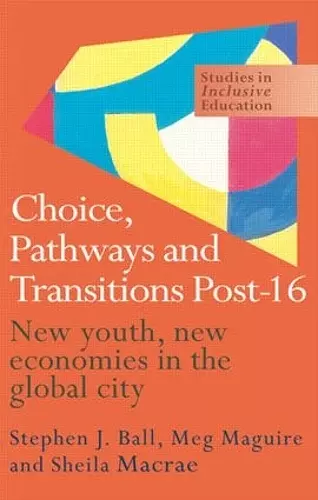 Choice, Pathways and Transitions Post-16 cover