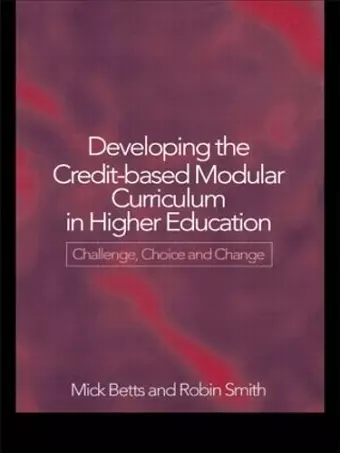 Developing the Credit-Based Modular Curriculum in Higher Education cover