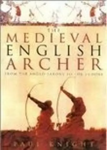 The Medieval English Archer cover