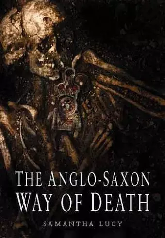 The Anglo-Saxon Way of Death cover