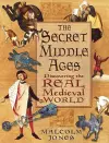 The Secret Middle Ages cover