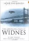 The Changing Face of Widnes cover