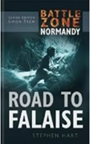 Battle Zone Normandy: Road to Falaise cover