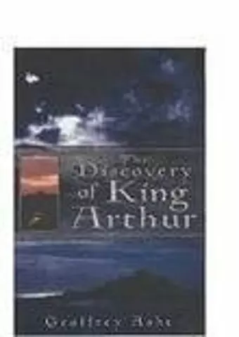 The Discovery of King Arthur cover