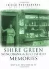 Shire Green, Wincobank and Ecclesfield Memories cover