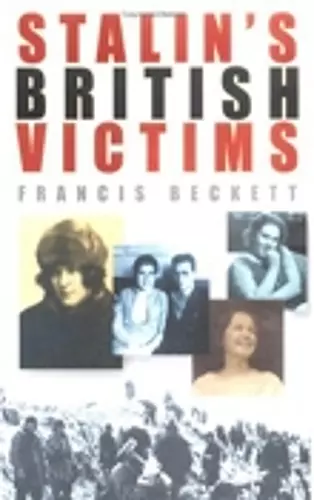 Stalin's British Victims cover