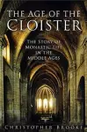 The Age of the Cloister cover