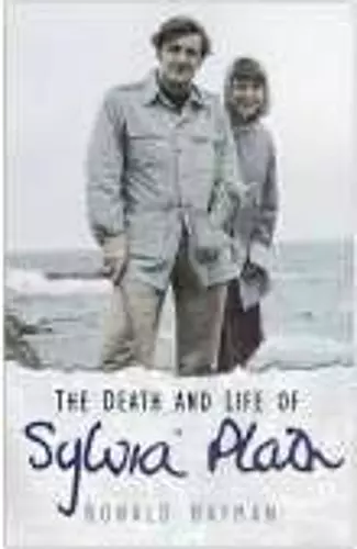 The Death and Life of Sylvia Plath cover