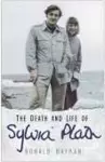 The Death and Life of Sylvia Plath cover