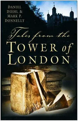 Tales from the Tower of London cover