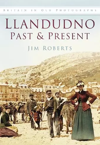 Llandudno Past and Present cover