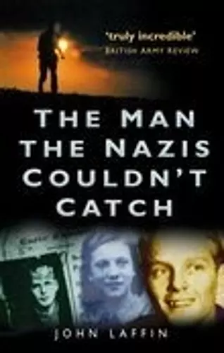 The Man the Nazis Couldn't Catch cover