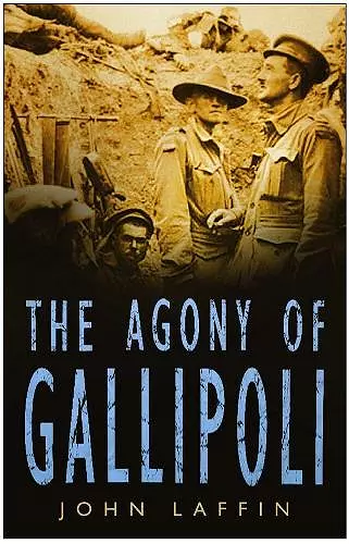 The Agony of Gallipoli cover