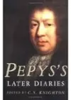 Pepys's Later Diaries cover