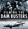 Filming the Dam Busters cover