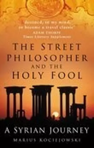 The Street Philosopher and the Holy Fool cover