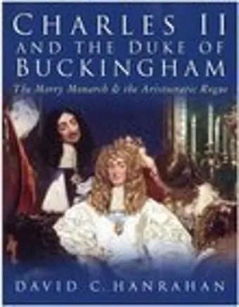 Charles II and the Duke of Buckingham cover