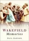 Wakefield Memories cover