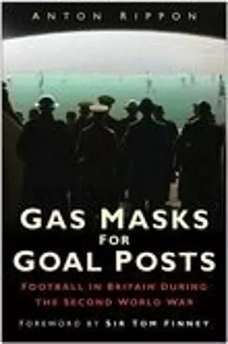 Gas Masks for Goal Posts cover