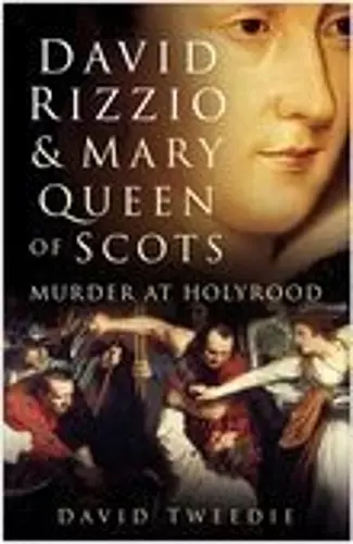 David Rizzio and Mary Queen of Scots cover