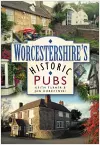 Worcestershire's Historic Pubs cover